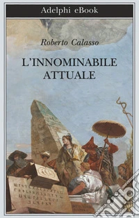 L’innominabile attuale. E-book. Formato EPUB ebook