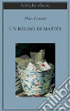 Un regno di matite: Appunti 1992-1993. E-book. Formato EPUB ebook