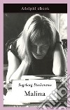 Malina. E-book. Formato EPUB ebook di Ingeborg Bachmann