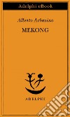 Mekong. E-book. Formato EPUB ebook