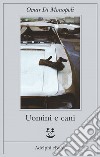 Uomini e cani. E-book. Formato EPUB ebook