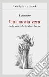 Una storia vera: e altre opere scelte da Alberto Savinio. E-book. Formato EPUB ebook di Luciano di Samosata