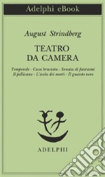 Teatro da camera. E-book. Formato EPUB ebook