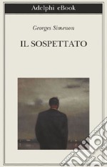 Il sospettato. E-book. Formato EPUB ebook