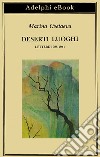 Deserti luoghi: Lettere 1925-1941. E-book. Formato EPUB ebook