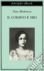 Il corsivo è mio. E-book. Formato EPUB ebook