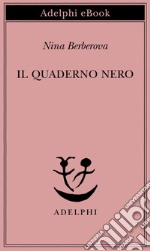 Il quaderno nero. E-book. Formato EPUB ebook