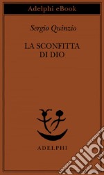 La sconfitta di Dio. E-book. Formato EPUB ebook