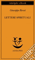 Lettere spirituali. E-book. Formato EPUB ebook