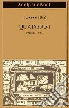 Quaderni: Volume primo. E-book. Formato EPUB ebook