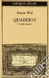 Quaderni: Volume quarto. E-book. Formato EPUB ebook