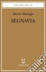 Segnavia. E-book. Formato EPUB ebook