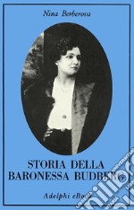 Storia della baronessa Budberg. E-book. Formato EPUB ebook