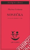 Sonecka. E-book. Formato EPUB ebook di Marina Cvetaeva