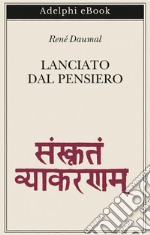 Lanciato dal pensiero. E-book. Formato EPUB ebook