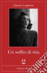 Un soffio di vita. E-book. Formato EPUB ebook