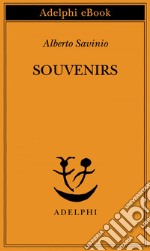 Souvenirs. E-book. Formato EPUB ebook