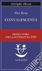 Convalescenza. E-book. Formato EPUB ebook