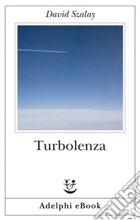 Turbolenza. E-book. Formato EPUB ebook