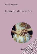 L’anello della verità. E-book. Formato EPUB ebook