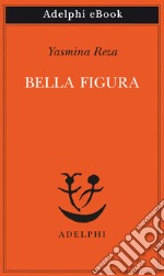 Bella figura. E-book. Formato EPUB