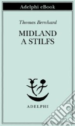 Midland a Stilfs. E-book. Formato EPUB ebook