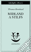 Midland a Stilfs. E-book. Formato EPUB ebook