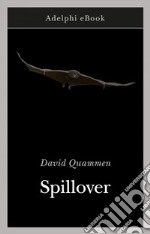 Spillover. E-book. Formato EPUB ebook