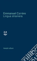 Lingua straniera. E-book. Formato EPUB ebook