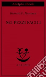 Sei pezzi facili. E-book. Formato EPUB