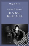 Il senso delle cose. E-book. Formato EPUB ebook di Richard P. Feynman