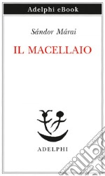 Il macellaio. E-book. Formato EPUB ebook