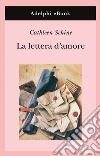 La lettera d’amore. E-book. Formato EPUB ebook