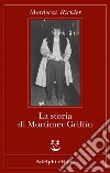 La storia di Mortimer Griffin. E-book. Formato EPUB ebook di Mordecai Richler