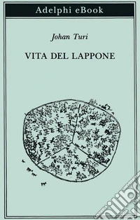 Vita del lappone. E-book. Formato EPUB ebook