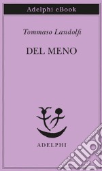 Del meno. E-book. Formato EPUB ebook