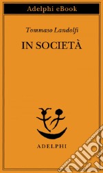 In società. E-book. Formato EPUB ebook