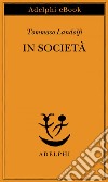 In società. E-book. Formato EPUB ebook