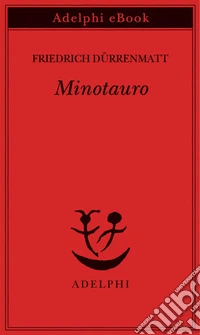 Minotauro: Una ballata. E-book. Formato EPUB ebook