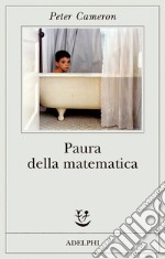 Paura della matematica. E-book. Formato EPUB ebook