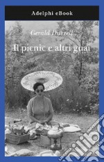 Il picnic e altri guai. E-book. Formato EPUB ebook