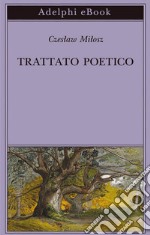 Trattato poetico. E-book. Formato EPUB ebook