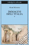 Immagini dell’Italia: volume secondo. E-book. Formato EPUB ebook