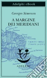 A margine dei meridiani. E-book. Formato EPUB ebook