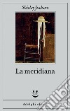 La meridiana. E-book. Formato EPUB ebook