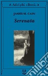 Serenata. E-book. Formato EPUB ebook