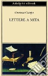 Lettere a Mita. E-book. Formato EPUB ebook
