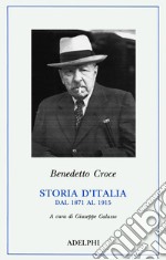 Storia d’Italia dal 1871 al 1915. E-book. Formato EPUB