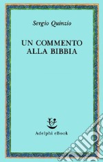 Un commento alla Bibbia. E-book. Formato EPUB ebook