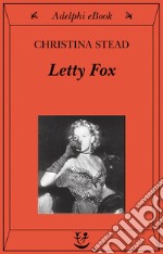 Letty Fox. E-book. Formato EPUB ebook